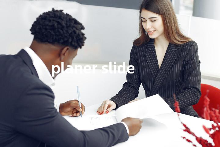 planer slide单词图解，单词释义场景配图