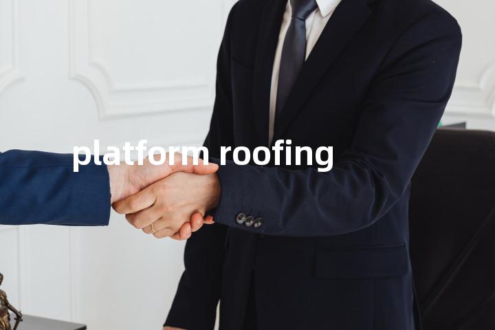 platform roofing单词图解，单词释义场景配图