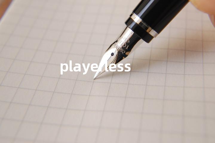 playerless单词图解，单词释义场景配图