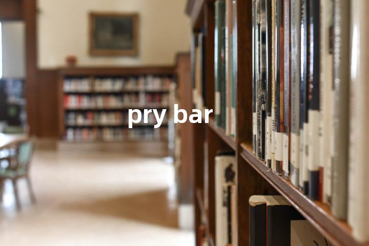 pry bar单词图解，单词释义场景配图