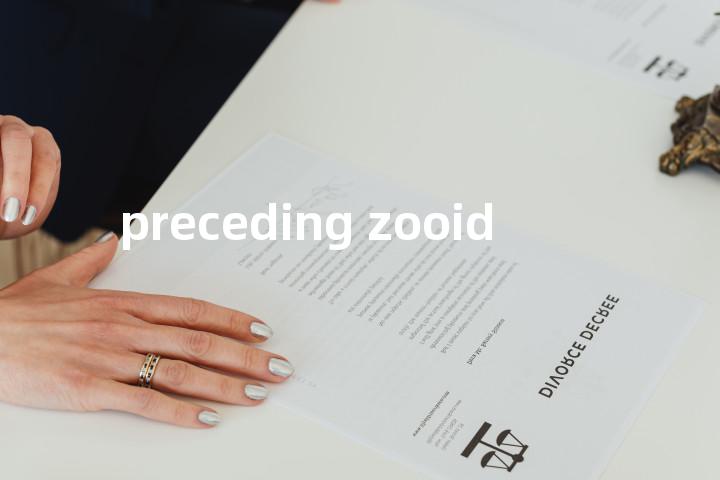 preceding zooid单词图解，单词释义场景配图
