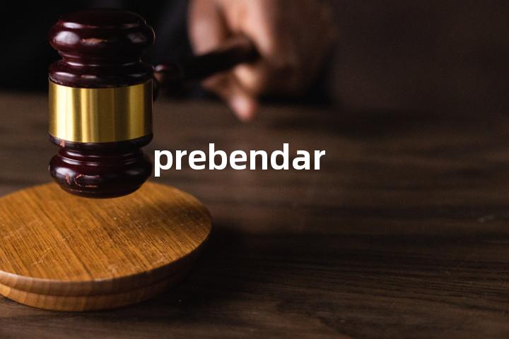 prebendar单词图解，单词释义场景配图
