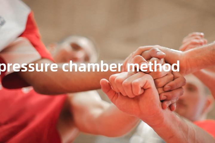 pressure chamber method单词图解，单词释义场景配图