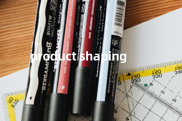 product shaping单词图解，单词释义场景配图
