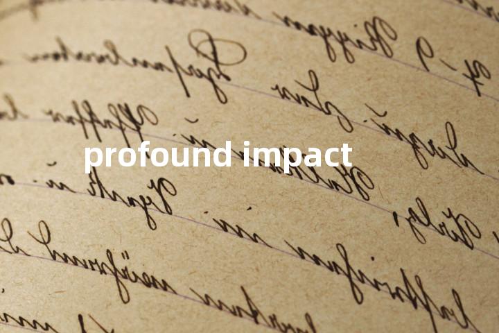 profound impact单词图解，单词释义场景配图