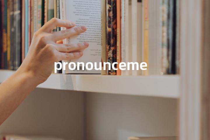 pronouncement