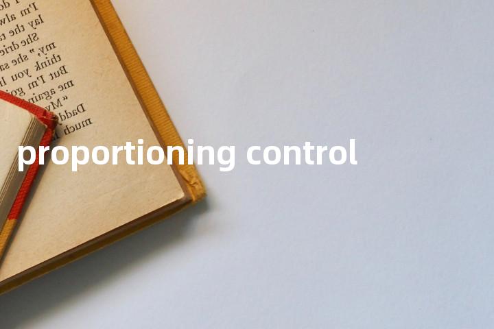 proportioning control单词图解，单词释义场景配图
