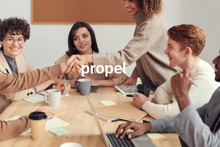 propel