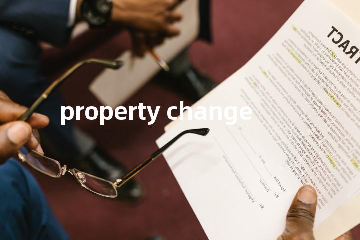 property change单词图解，单词释义场景配图