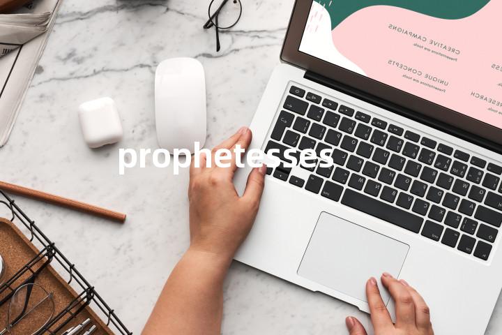prophetesses单词图解，单词释义场景配图