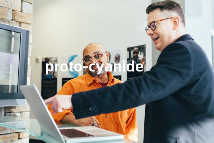 proto-cyanide单词图解，单词释义场景配图