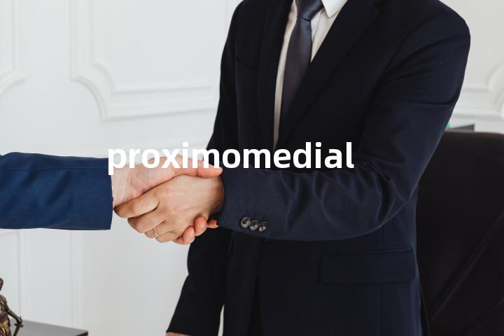 proximomedial单词图解，单词释义场景配图