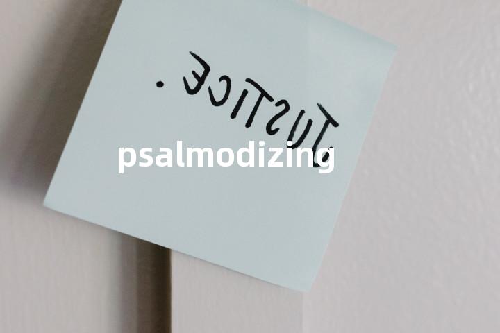 psalmodizing单词图解，单词释义场景配图