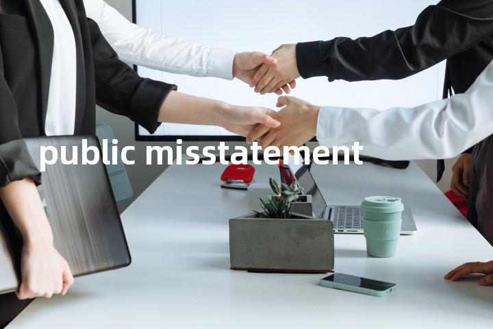 public misstatement单词图解，单词释义场景配图