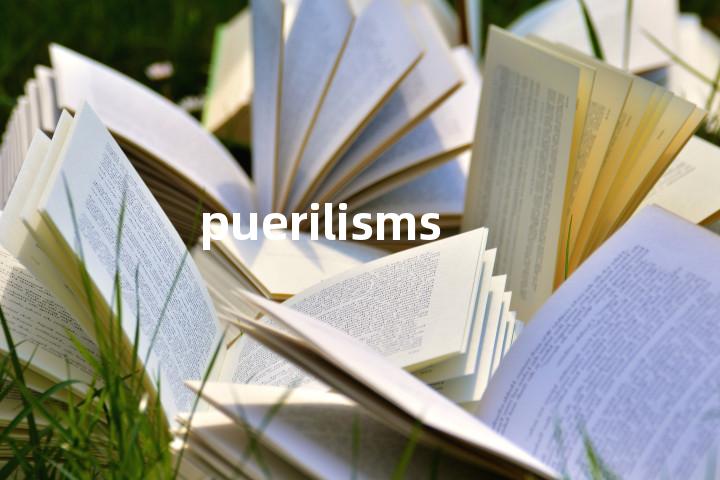 puerilisms单词图解，单词释义场景配图