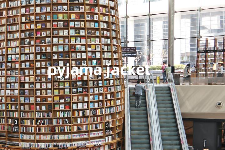 pyjama jacket单词图解，单词释义场景配图