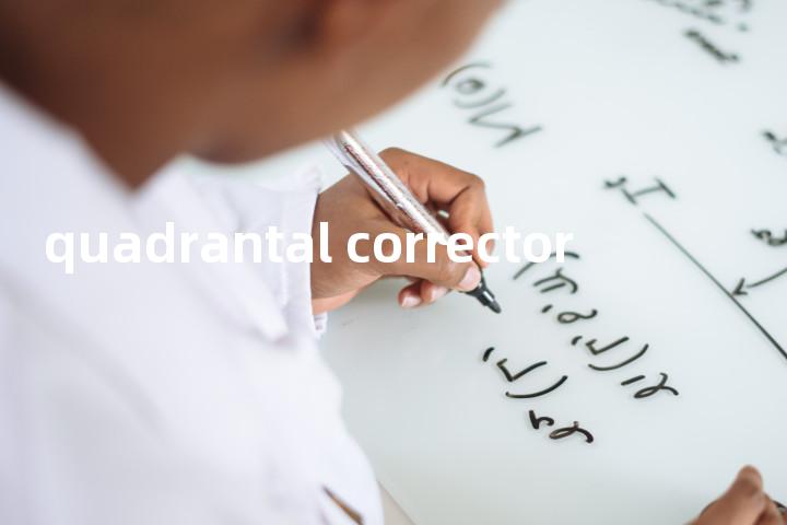 quadrantal corrector单词图解，单词释义场景配图