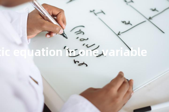 quadratic equation in one variable单词图解，单词释义场景配图