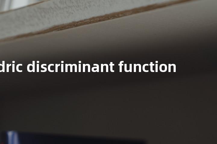 quadric discriminant function单词图解，单词释义场景配图