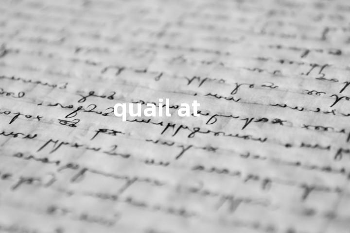 quail at单词图解，单词释义场景配图