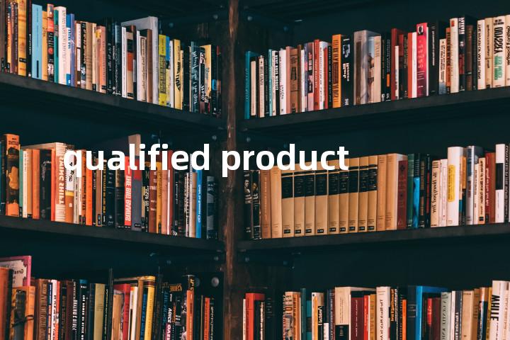 qualified product单词图解，单词释义场景配图