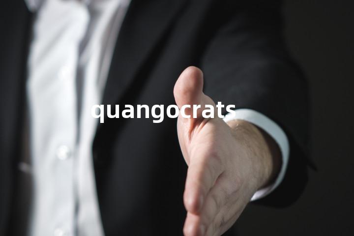 quangocrats单词图解，单词释义场景配图