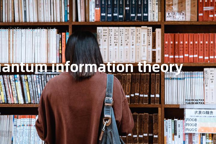 quantum information theory单词图解，单词释义场景配图