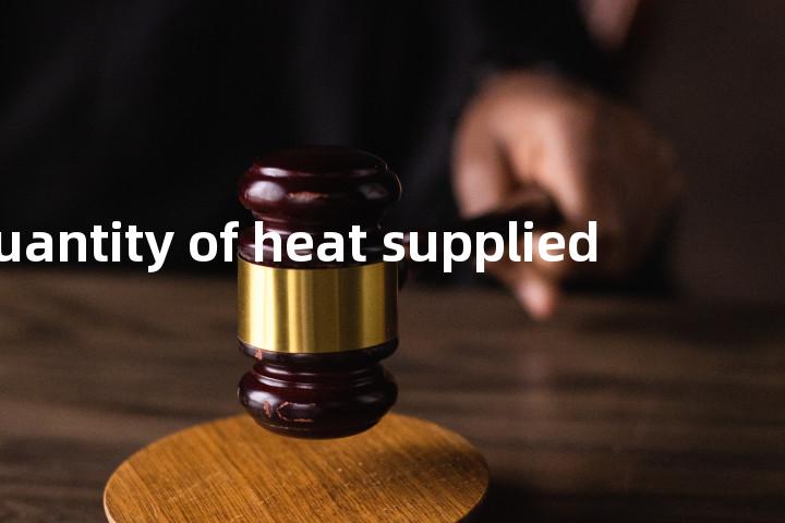 quantity of heat supplied单词图解，单词释义场景配图