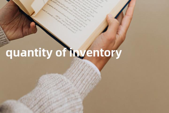 quantity of inventory单词图解，单词释义场景配图