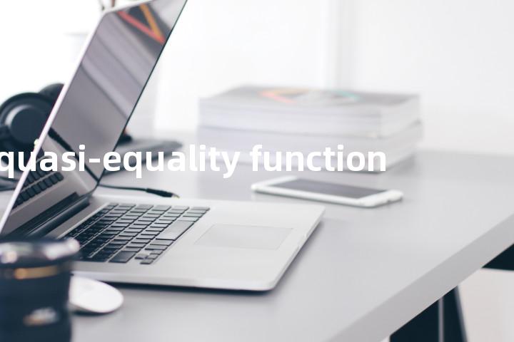 quasi-equality function单词图解，单词释义场景配图