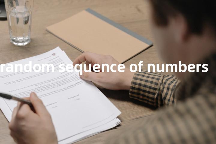 quasi-random sequence of numbers单词图解，单词释义场景配图