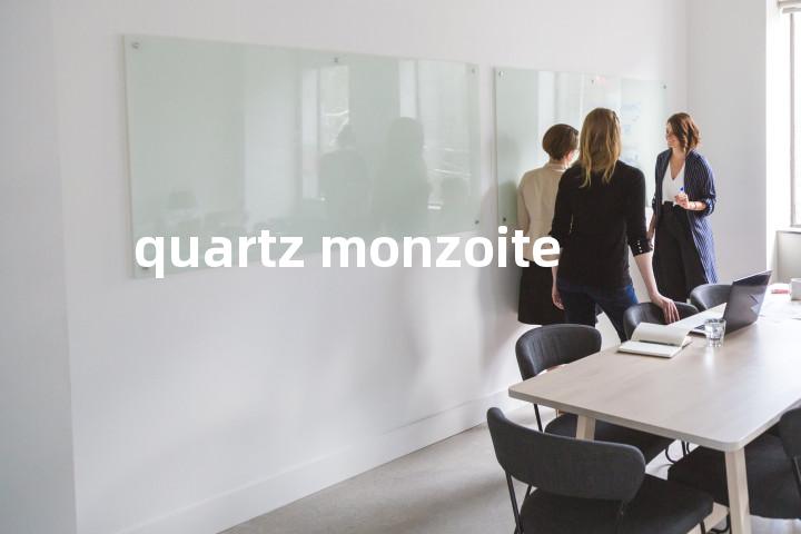 quartz monzoite单词图解，单词释义场景配图