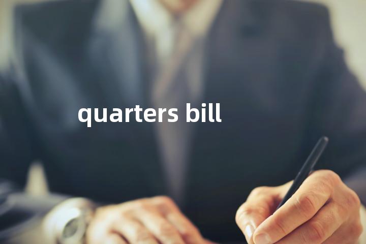 quarters bill单词图解，单词释义场景配图