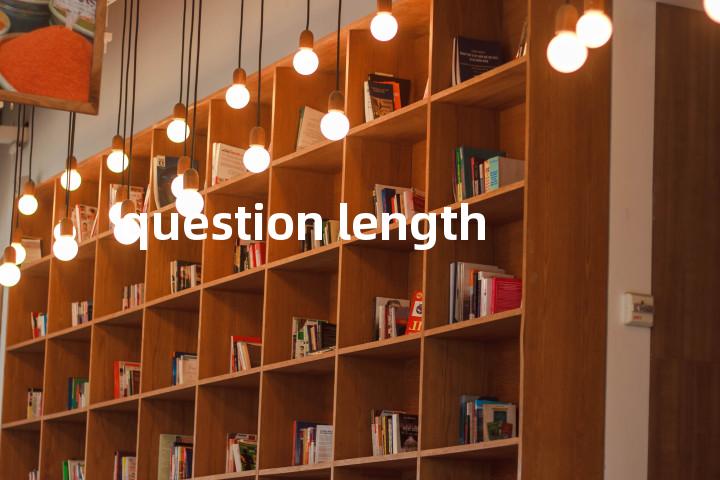 question length单词图解，单词释义场景配图
