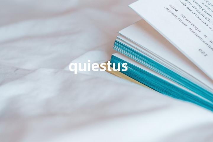 quiestus单词图解，单词释义场景配图