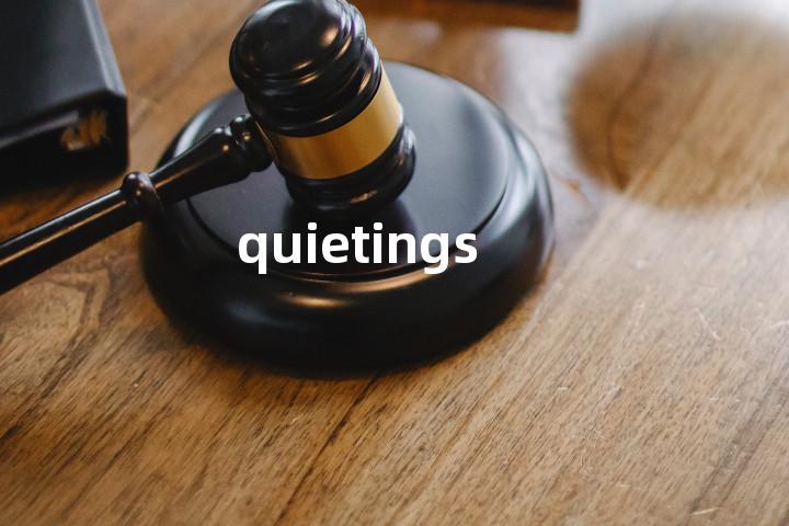 quietings单词图解，单词释义场景配图