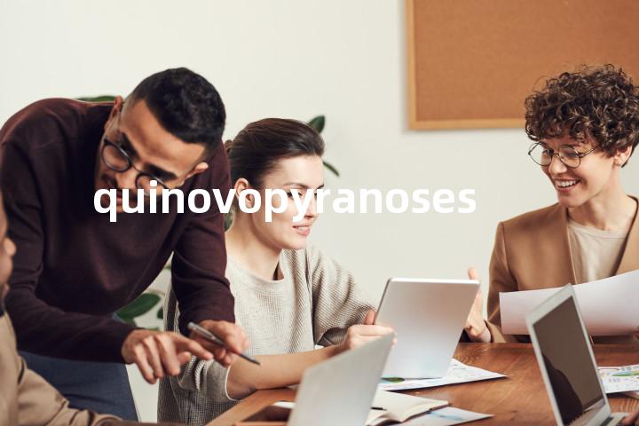 quinovopyranoses单词图解，单词释义场景配图