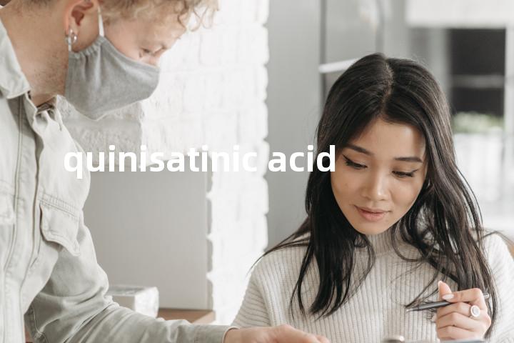 quinisatinic acid单词图解，单词释义场景配图