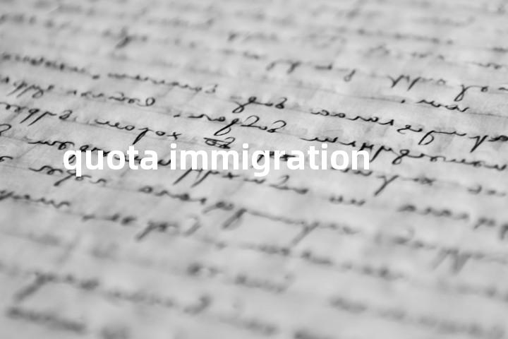 quota immigration单词图解，单词释义场景配图