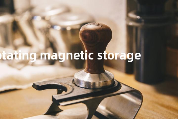 rotating magnetic storage单词图解，单词释义场景配图