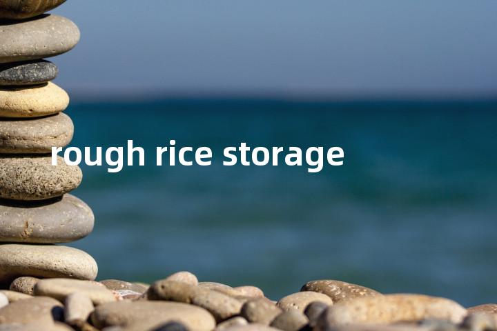 rough rice storage单词图解，单词释义场景配图