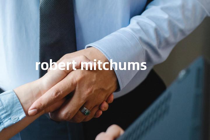 robert mitchums单词图解，单词释义场景配图