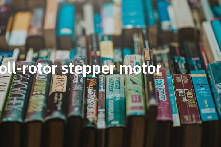 roll-rotor stepper motor单词图解，单词释义场景配图