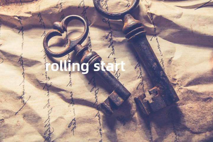 rolling start单词图解，单词释义场景配图