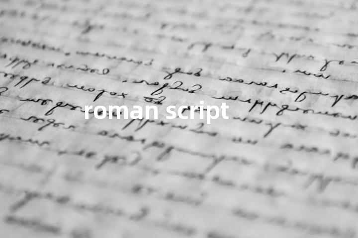 roman script单词图解，单词释义场景配图