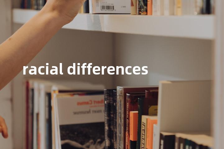 racial differences单词图解，单词释义场景配图