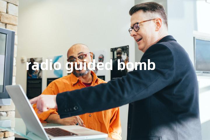 radio guided bomb单词图解，单词释义场景配图