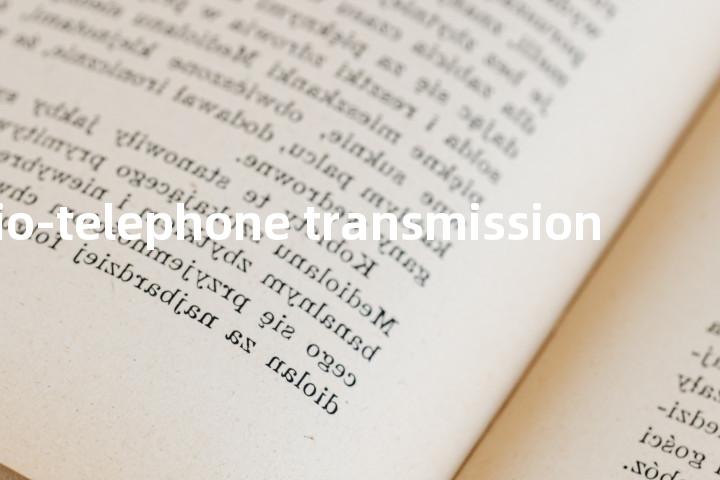 radio-telephone transmission单词图解，单词释义场景配图