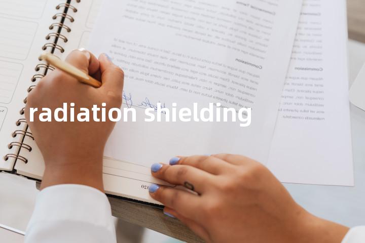 radiation shielding单词图解，单词释义场景配图