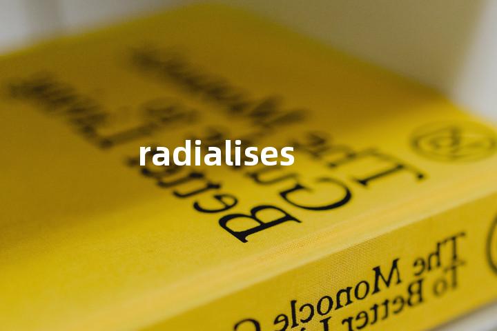 radialises单词图解，单词释义场景配图